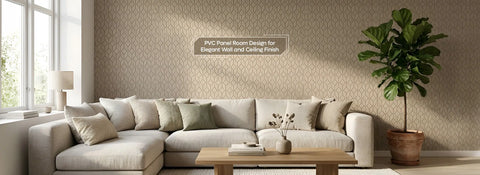 PVC Panel Room Design for Elegant Wall and Ceiling Finish